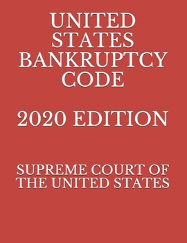 Paperback United States Bankruptcy Code 2020 Edition Book