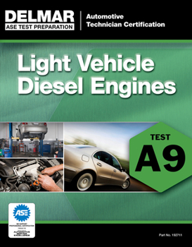 Paperback Light Vehicle Diesel Engines: Test A9 Book