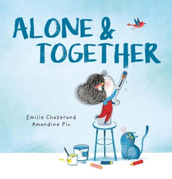 Hardcover Alone & Together (a Die-Cut Peek-Through Picture Book) Book