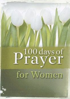 Paperback 100 Days of Prayer for Women Book