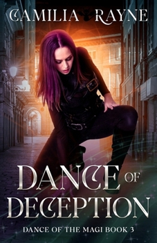 Paperback Dance of Deception: Dance of the Magi Book 3 Book