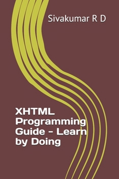 Paperback XHTML Programming Guide - Learn by Doing Book