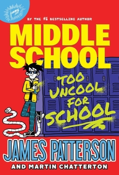 Paperback Middle School: Too Uncool for School Book