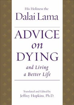 Hardcover Advice on Dying: And Living a Better Life Book
