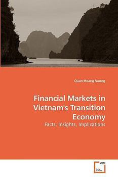 Paperback Financial Markets in Vietnam's Transition Economy Book