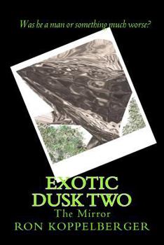 Paperback Exotic Dusk Book Two Book