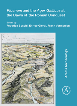 Paperback Picenum and the Ager Gallicus at the Dawn of the Roman Conquest Book