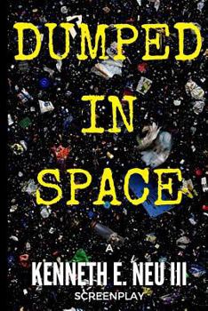 Paperback Dumped In Space Book