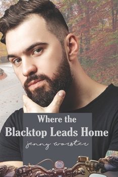 Paperback Where the Blacktop Leads Home: Summer Harbor, Maine Book 2 Book