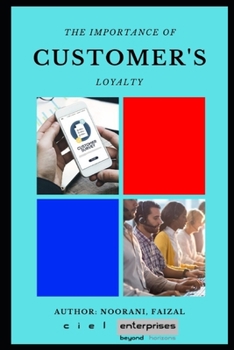 Paperback The Importance Of Customer's Loyalty Book