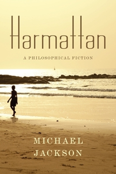 Paperback Harmattan: A Philosophical Fiction Book