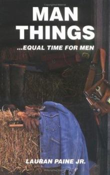 Paperback Man Things: Equal Time for Men Book