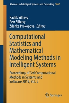 Paperback Computational Statistics and Mathematical Modeling Methods in Intelligent Systems: Proceedings of 3rd Computational Methods in Systems and Software 20 Book