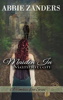 Paperback Maiden in Manhattan: A Time Travel Romance Book
