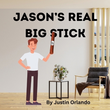 Paperback Jason's Real Big Stick Book