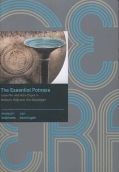 Paperback The Essential Potness: Lucie Rie & Hans Coper (eng) Book