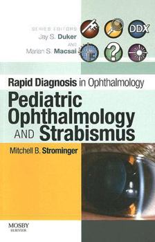 Paperback Rapid Diagnosis in Ophthalmology Series: Pediatric Ophthalmology and Strabismus Book