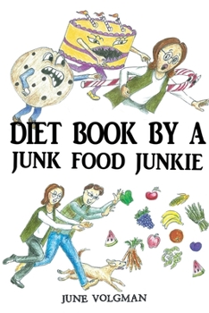 Paperback Diet Book By a Junk Food Junkie Book