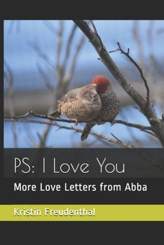 Paperback PS: I Love You: More Love Letters from Abba Book