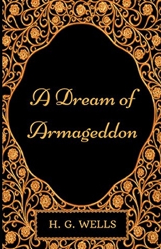 Paperback A Dream of Armageddon Illustrated Book