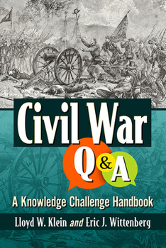 Paperback Civil War Q&A: A Knowledge Challenge Handbook Book
