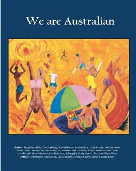 Paperback We are Australian (Vol 1 Colour Edition): Australian stories by Aussies Book