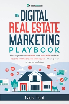 Paperback The Digital Real Estate Marketing Playbook Book