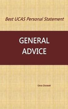 Paperback Best UCAS Personal Statement: GENERAL ADVICE: General Advice Book