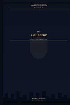 Paperback NASSAU C.O.P.S.: THE COLLECTOR Book