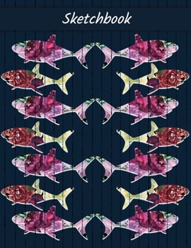 Sketchbook: Cute Shark Cartoon Themed Cover Sketchbook 8.5" x 11" For Kids Girls Boys Men Women Teens For Drawing, Painting & Doodling - Perfect Gift Idea For Shark Lovers.