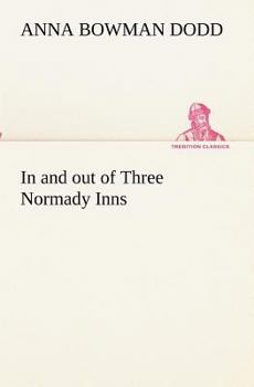 Paperback In and out of Three Normady Inns Book