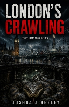 London's Crawling