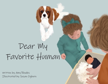Paperback Dear My Favorite Human Book