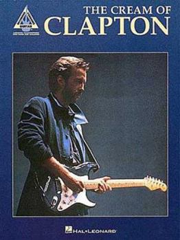 Paperback The Cream of Clapton Book