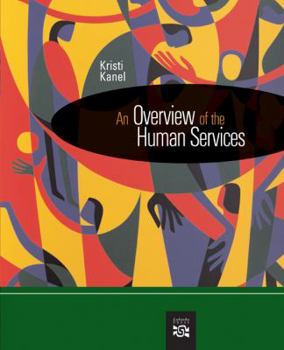 Paperback An Overview of the Human Services Book