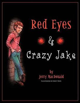 Paperback Red Eyes & Crazy Jake Book