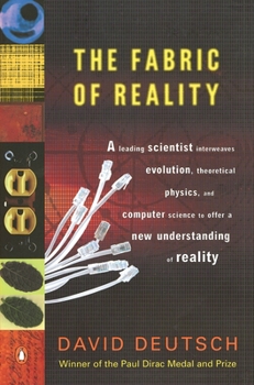 Paperback The Fabric of Reality: The Science of Parallel Universes--And Its Implications Book