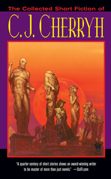 Paperback The Collected Short Fiction of C.J. Cherryh Book