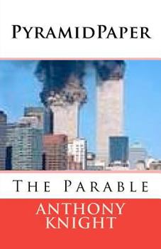 Paperback Pyramid Paper: The Parable Book