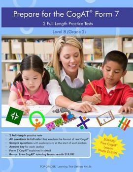 Paperback Two Full Length Practice Tests for the CoGAT Form 7: For Level 8 (Grade 2) Book