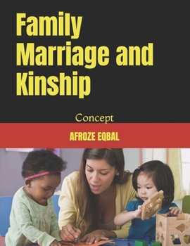 Paperback Family Marriage and Kinship: Concept Book