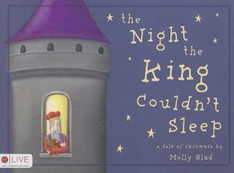 Paperback The Night the King Couldn't Sleep Book