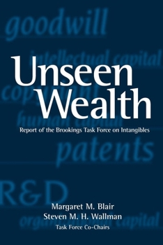 Paperback Unseen Wealth: Report of the Brookings Task Force on Intangibles Book