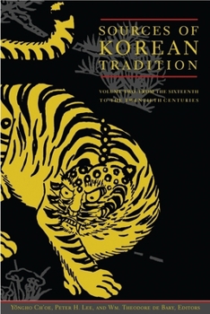 Paperback Sources of Korean Tradition: From the Sixteenth to the Twentieth Centuries Book