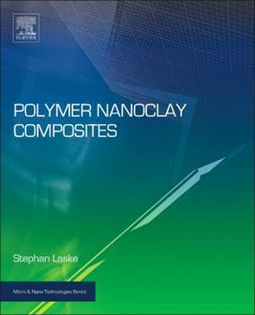 Hardcover Polymer Nanoclay Composites Book