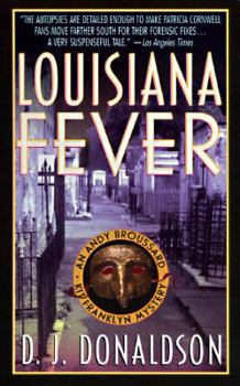 Louisiana Fever - Book #5 of the Andy Broussard/Kit Franklyn Mystery