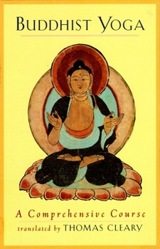 Paperback Buddhist Yoga: A Comprehensive Course Book