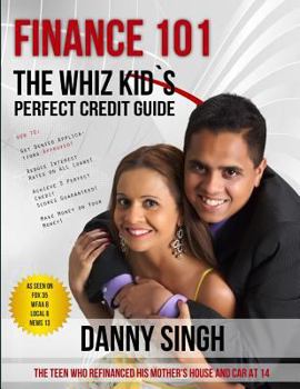 Paperback Finance 101: The Whiz Kid's Perfect Credit Guide: Save House From Foreclosure Book