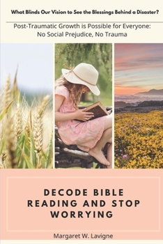 Paperback Decode Bible Reading and Stop Worrying Book
