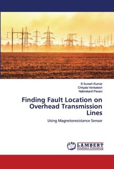 Paperback Finding Fault Location on Overhead Transmission Lines Book
